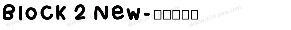 Block 2 New字体转换